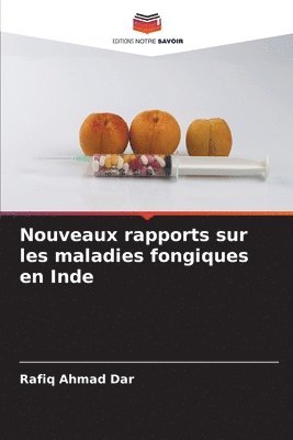 Nouveaux rapports sur les maladies fongiques en Inde 1