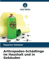 bokomslag Arthropoden-Schädlinge im Haushalt und in Gebäuden