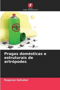 bokomslag Pragas domésticas e estruturais de artrópodes