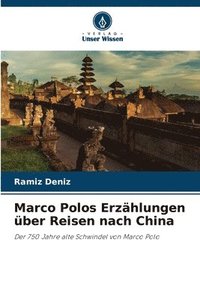 bokomslag Marco Polos Erzhlungen ber Reisen nach China