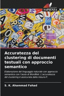 Accuratezza del clustering di documenti testuali con approccio semantico