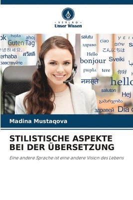 bokomslag Stilistische Aspekte Bei Der bersetzung