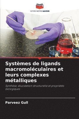 bokomslag Systmes de ligands macromolculaires et leurs complexes mtalliques