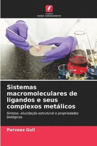 bokomslag Sistemas macromoleculares de ligandos e seus complexos metálicos