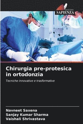 bokomslag Chirurgia pre-protesica in ortodonzia