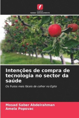 bokomslag Intenes de compra de tecnologia no sector da sade