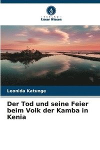 bokomslag Der Tod und seine Feier beim Volk der Kamba in Kenia