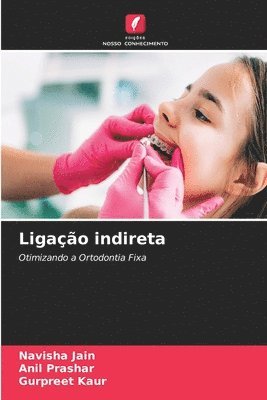 Navisha Jain, Anil Prashar, Gurpreet Kaur - Ligação indireta, Häftad