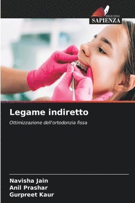 Navisha Jain, Anil Prashar, Gurpreet Kaur - Legame indiretto, Häftad
