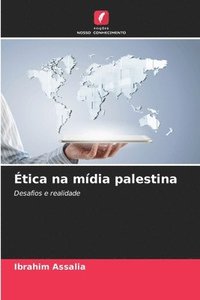 bokomslag Ética na mídia palestina