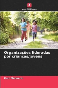 bokomslag Organizações lideradas por crianças/jovens