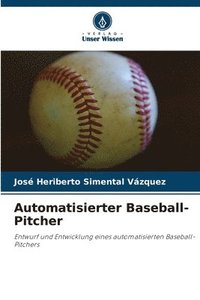 bokomslag Automatisierter Baseball-Pitcher