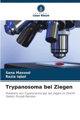 bokomslag Trypanosoma bei Ziegen