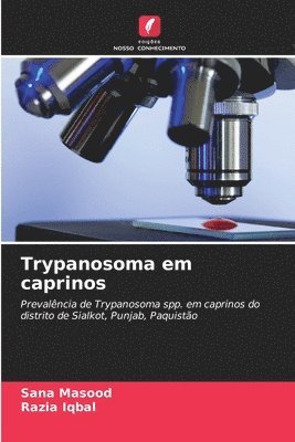 bokomslag Trypanosoma em caprinos