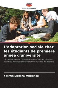 bokomslag L'adaptation sociale chez les étudiants de première année d'université