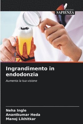 bokomslag Ingrandimento in endodonzia