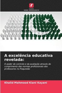 bokomslag A excelência educativa revelada