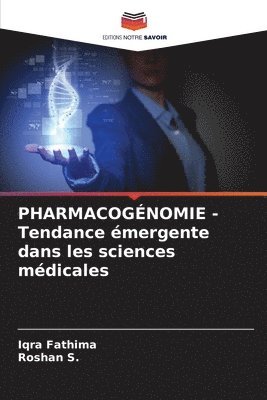 PHARMACOGNOMIE - Tendance mergente dans les sciences mdicales 1