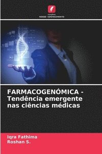 bokomslag FARMACOGENÓMICA - Tendência emergente nas ciências médicas