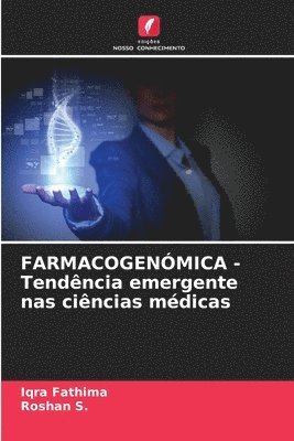 bokomslag FARMACOGENÓMICA - Tendência emergente nas ciências médicas