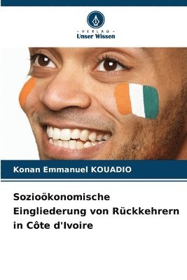 bokomslag Sozioökonomische Eingliederung von Rückkehrern in Côte d'Ivoire