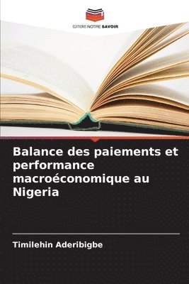 Balance des paiements et performance macroconomique au Nigeria 1