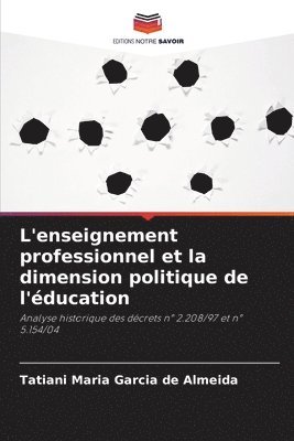 L'enseignement professionnel et la dimension politique de l'ducation 1