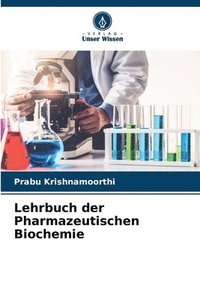 bokomslag Lehrbuch der Pharmazeutischen Biochemie