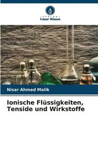 bokomslag Ionische Flüssigkeiten, Tenside und Wirkstoffe