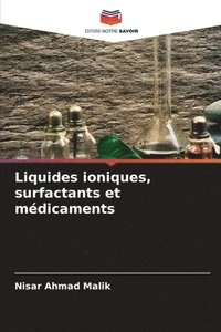 bokomslag Liquides ioniques, surfactants et médicaments