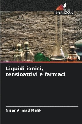 bokomslag Liquidi ionici, tensioattivi e farmaci