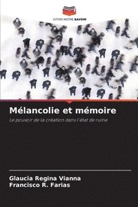 bokomslag Mélancolie et mémoire