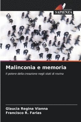 bokomslag Malinconia e memoria