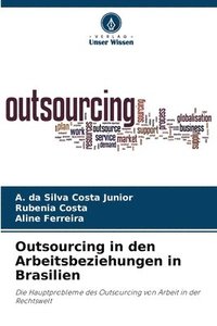 bokomslag Outsourcing in den Arbeitsbeziehungen in Brasilien