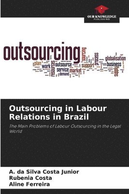 bokomslag Outsourcing in Labour Relations in Brazil