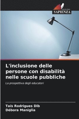 bokomslag L'inclusione delle persone con disabilità nelle scuole pubbliche