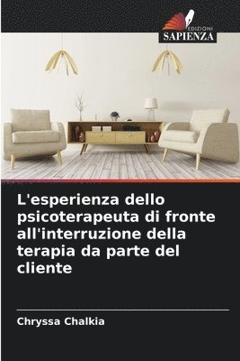 L'esperienza dello psicoterapeuta di fronte all'interruzione della terapia da parte del cliente 1