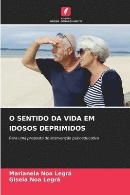 bokomslag O Sentido Da Vida Em Idosos Deprimidos