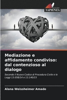 bokomslag Mediazione e affidamento condiviso