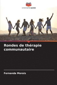bokomslag Rondes de thérapie communautaire