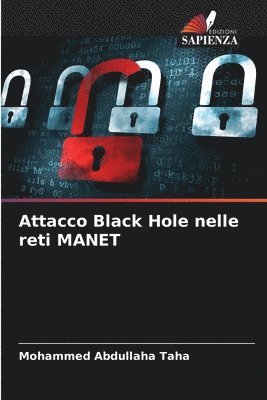 bokomslag Attacco Black Hole nelle reti MANET