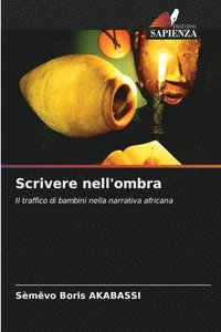 bokomslag Scrivere nell'ombra