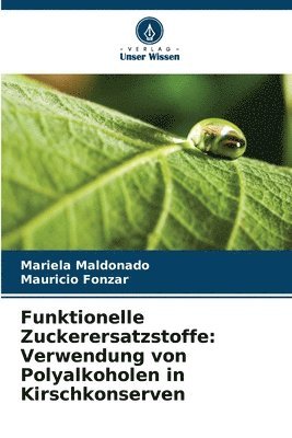 Funktionelle Zuckerersatzstoffe