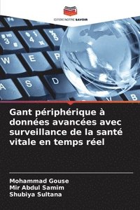 bokomslag Gant périphérique à données avancées avec surveillance de la santé vitale en temps réel