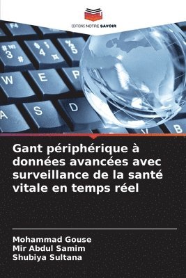 Gant priphrique  donnes avances avec surveillance de la sant vitale en temps rel 1