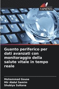 bokomslag Guanto periferico per dati avanzati con monitoraggio della salute vitale in tempo reale