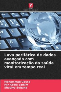 bokomslag Luva periférica de dados avançada com monitorização da saúde vital em tempo real