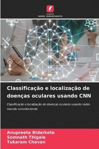 bokomslag Classificao e localizao de doenas oculares usando CNN