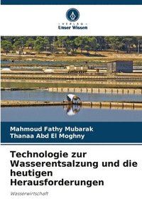 bokomslag Technologie zur Wasserentsalzung und die heutigen Herausforderungen