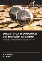 bokomslag DIALETTICA e DINAMICA del mercato azionario